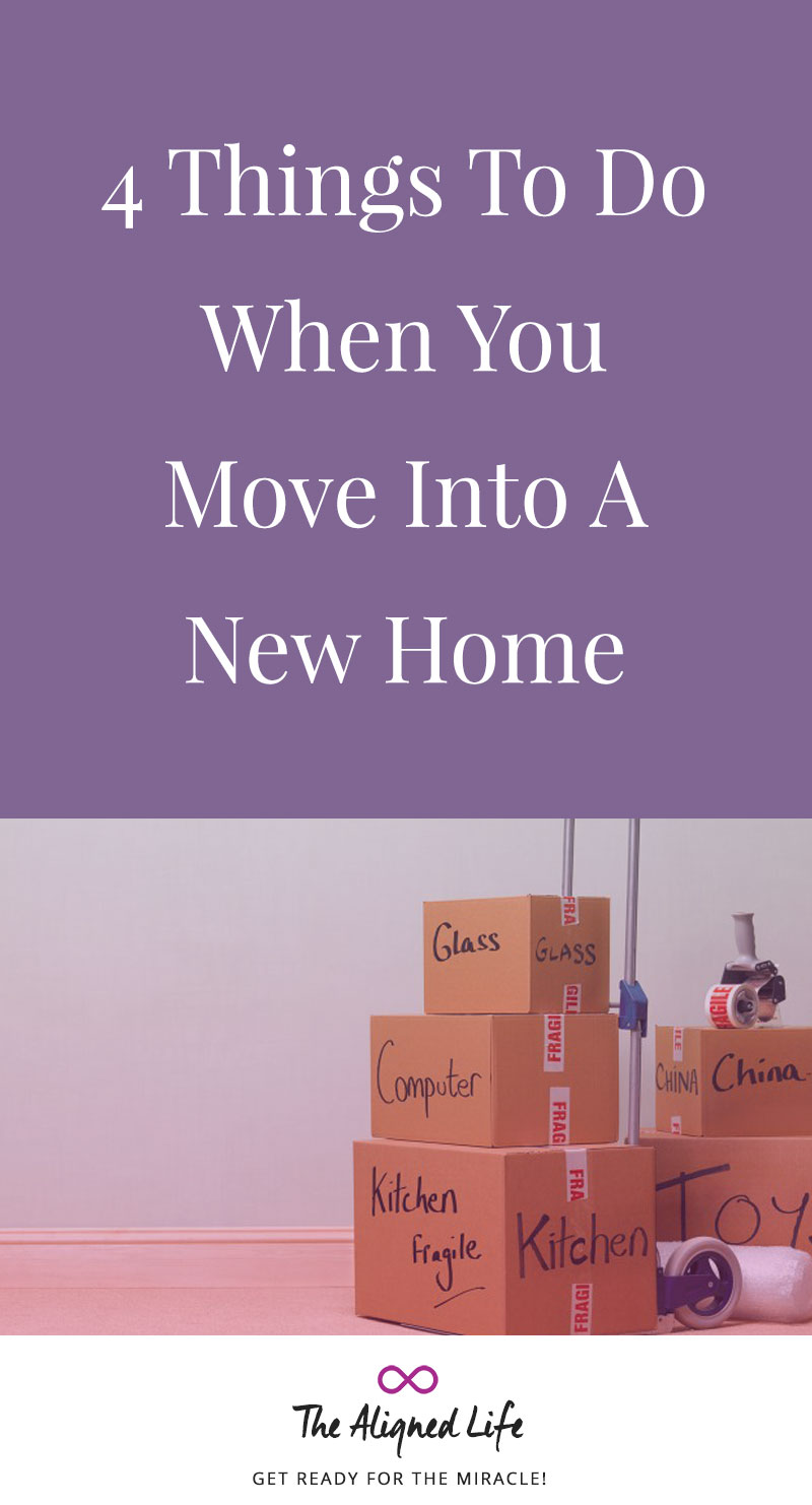 4 Things To Do When You Move Into A New Home