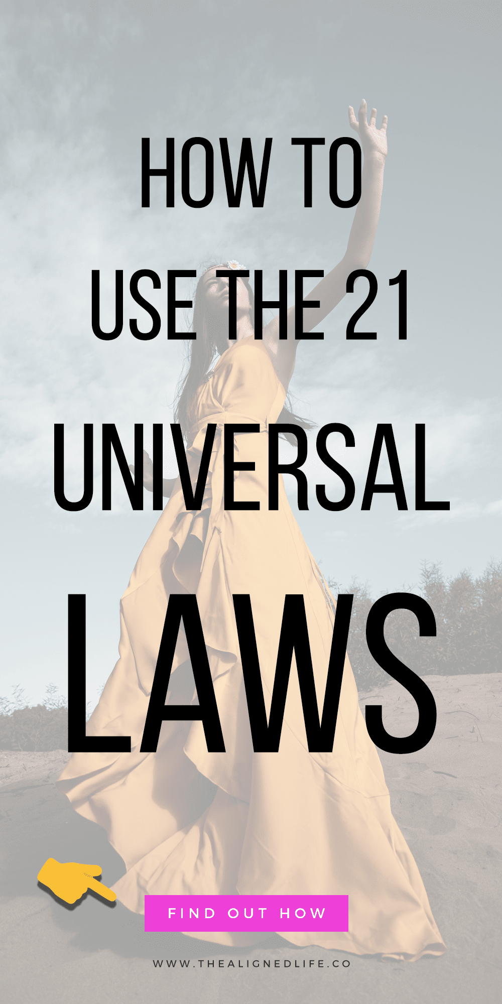 How To Use Universal Laws