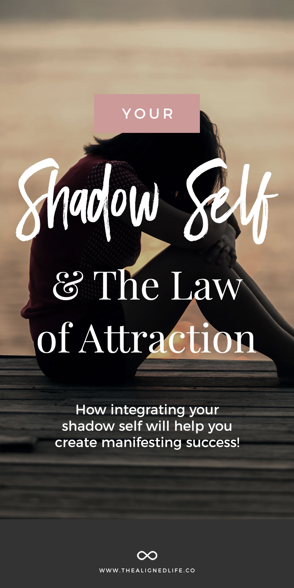 The Shadow Self + The Law Of Attraction