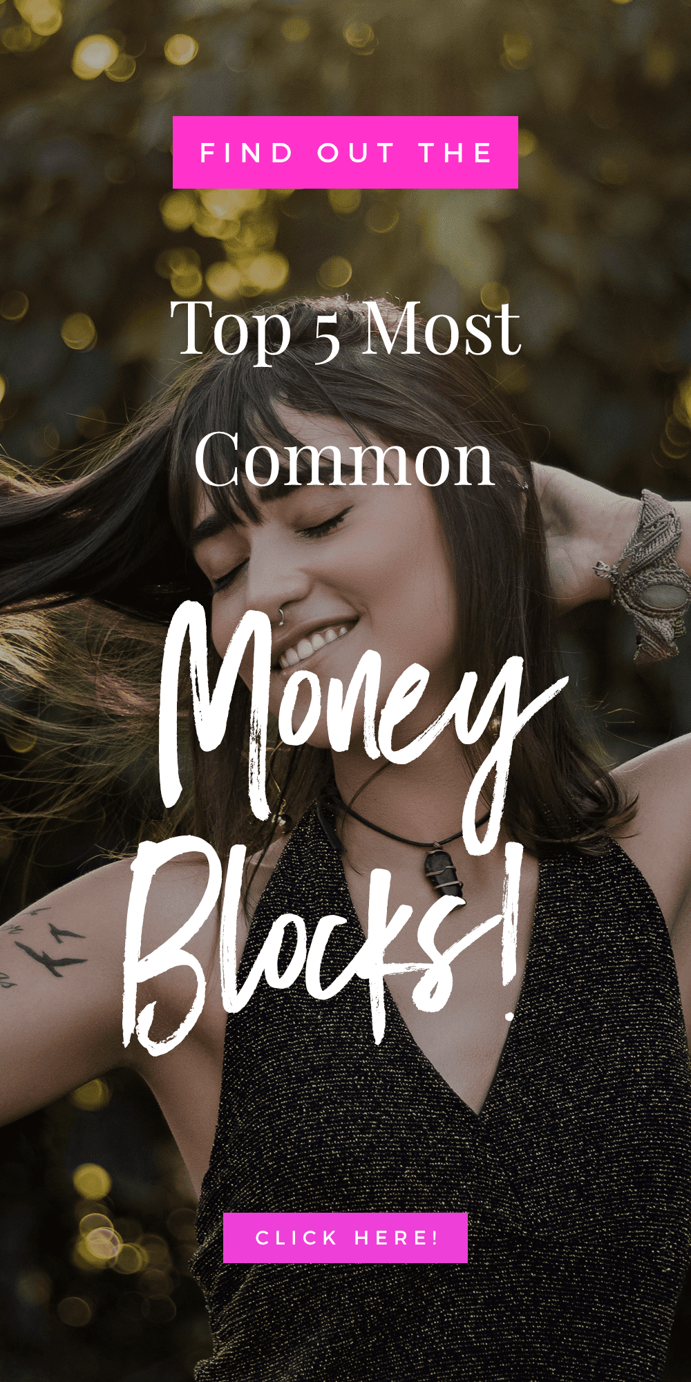 girl smiling & text that reads Top 5 Most Common Money Blocks (& How To Banish Them!)