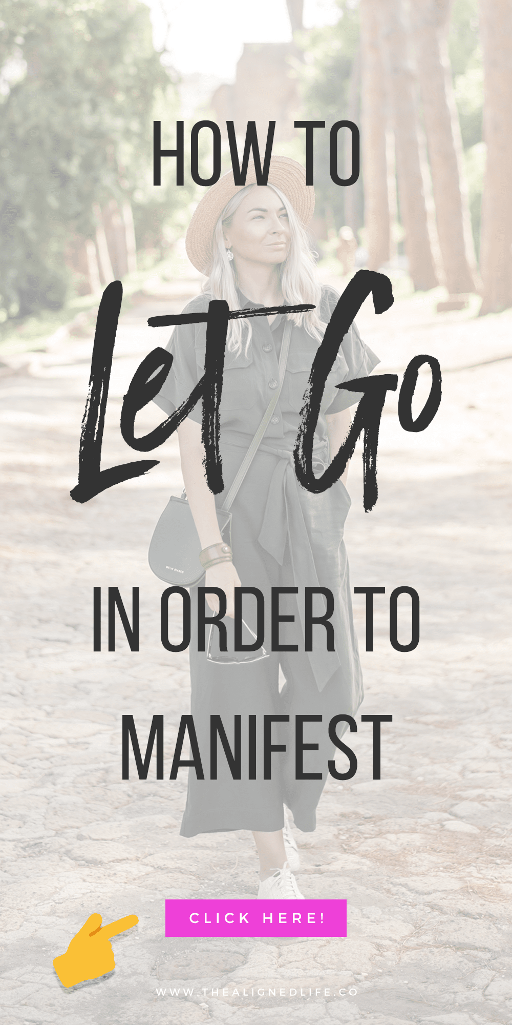 girl walking with text that reads How To Let Go: 3 Ways To Get Back To Manifesting