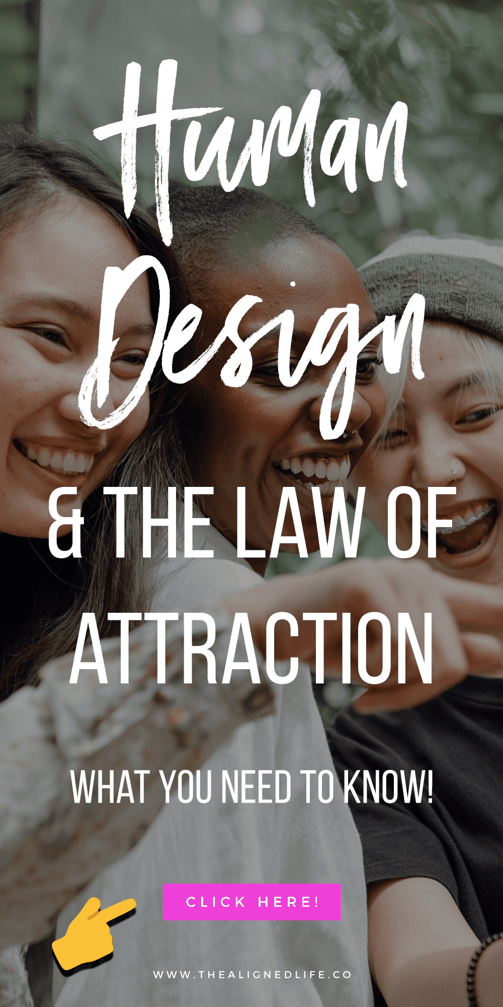 Human Design & The Law Of Attraction