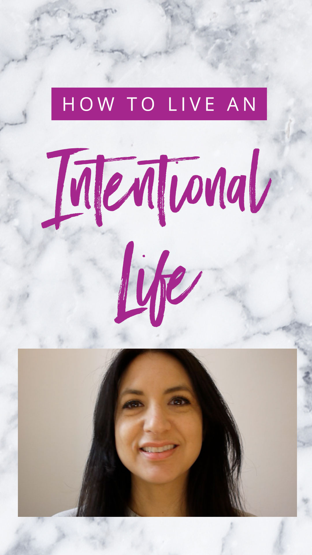 How To Live An Intentional Life
