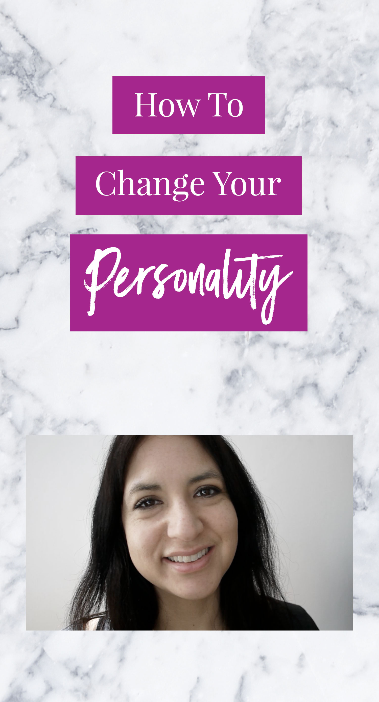 How To Change Your Personality
