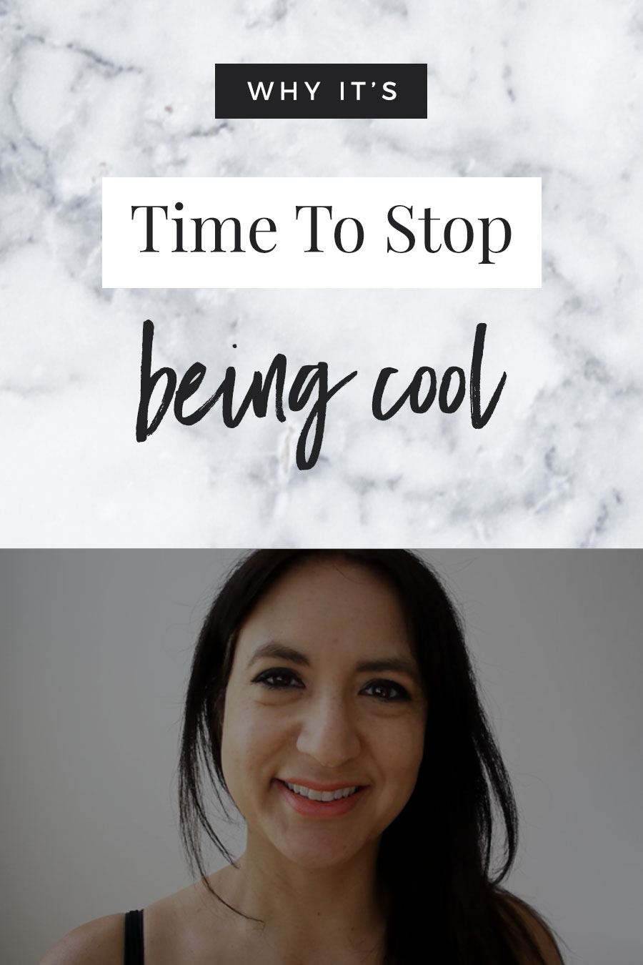 Why It's Time To Stop Being Cool