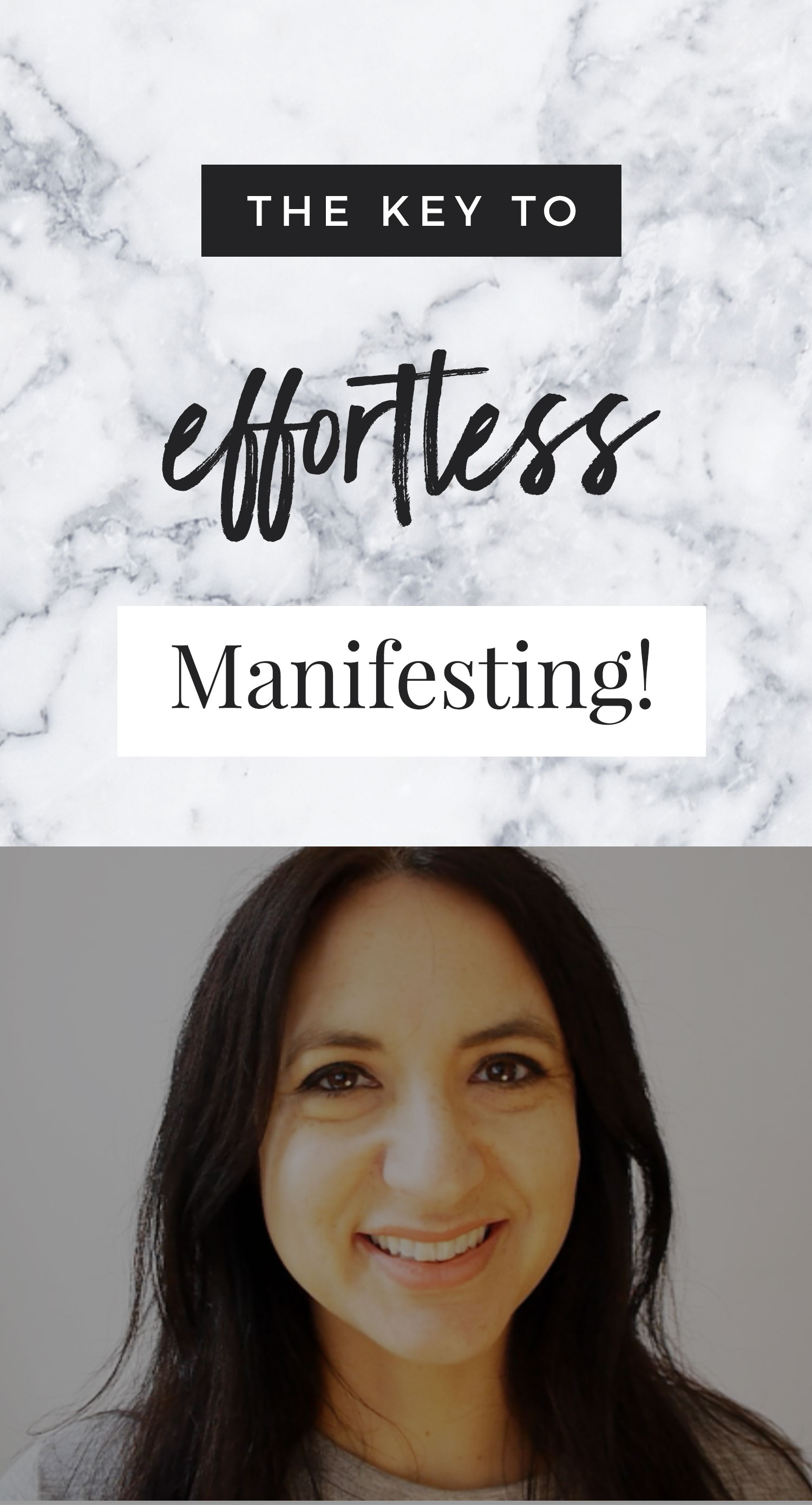 The Key To Effortless Manifesting