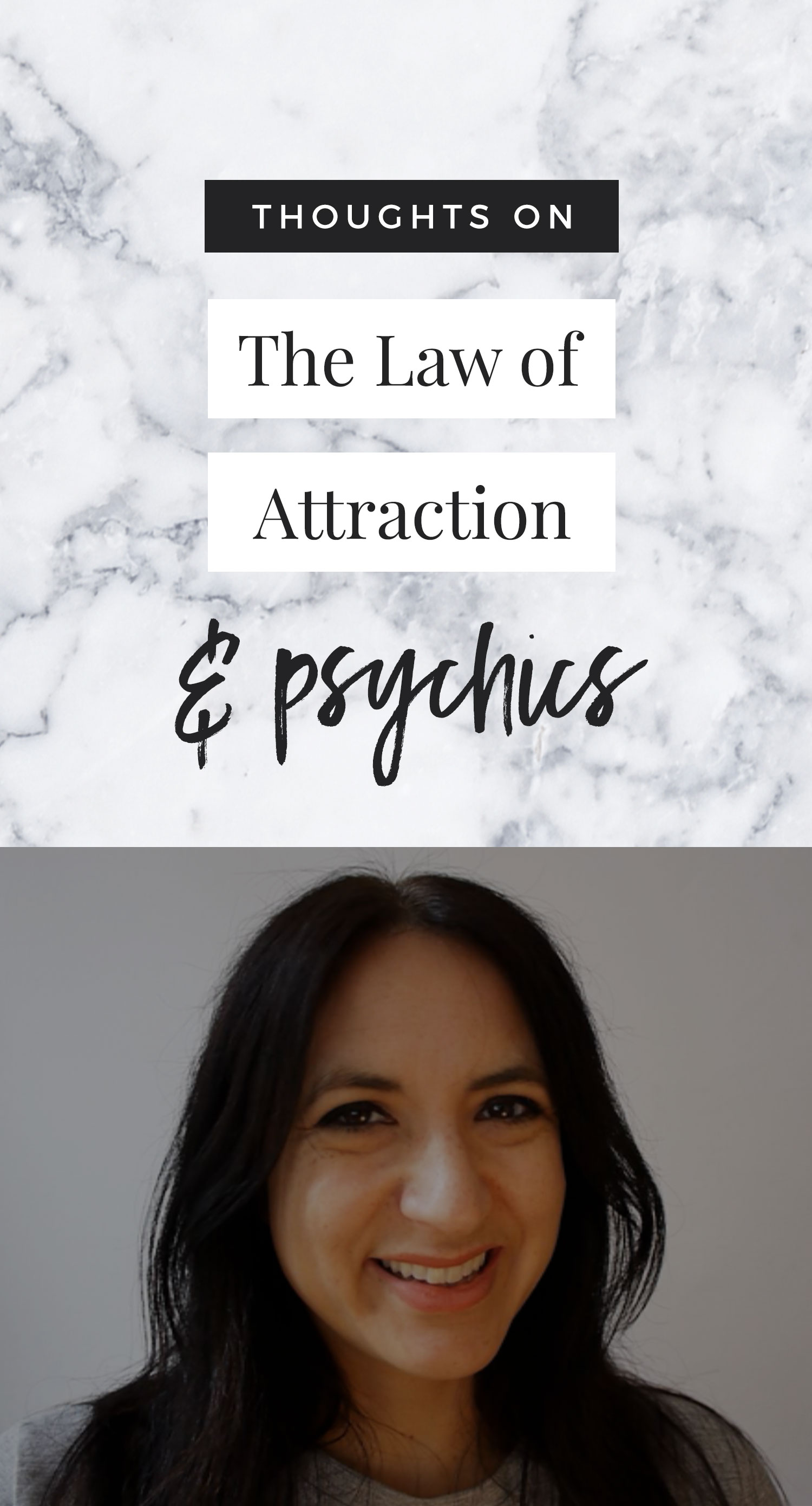 The Law of Attraction & Psychics