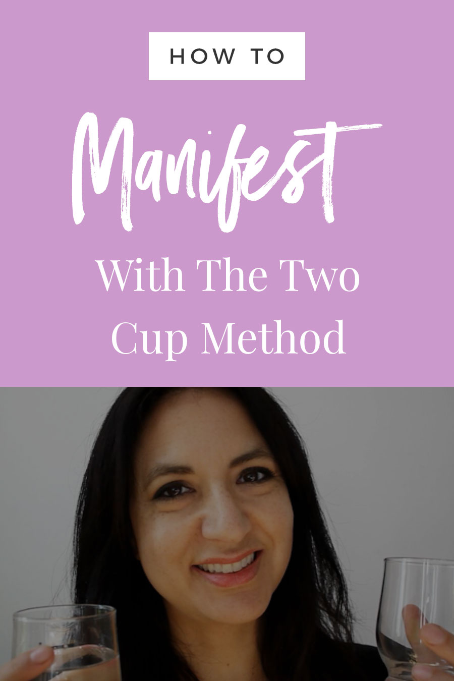 How To Manifest With The Two Cup Method