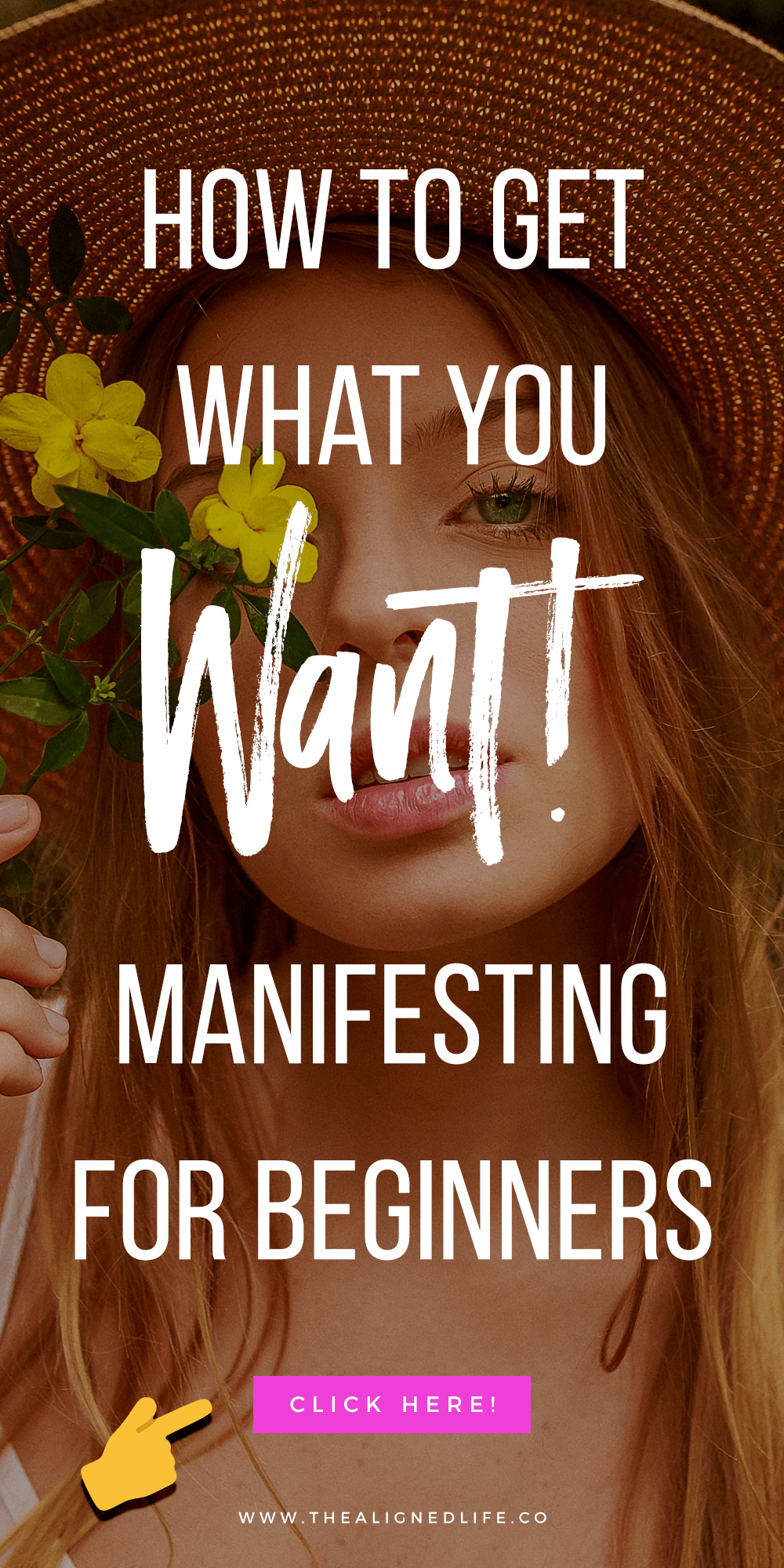 Manifesting For Beginners: How To Get What You Really Want