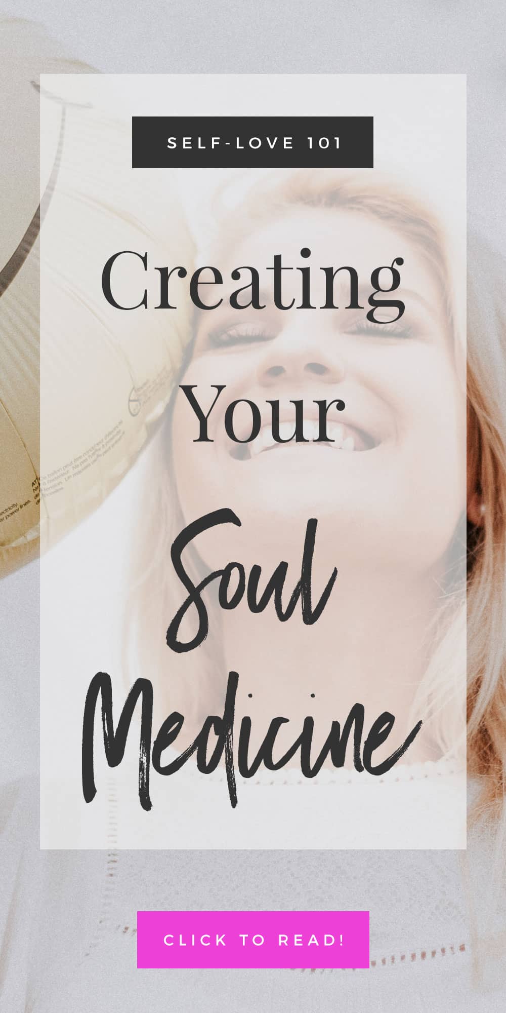 Creating Your Soul Medicine