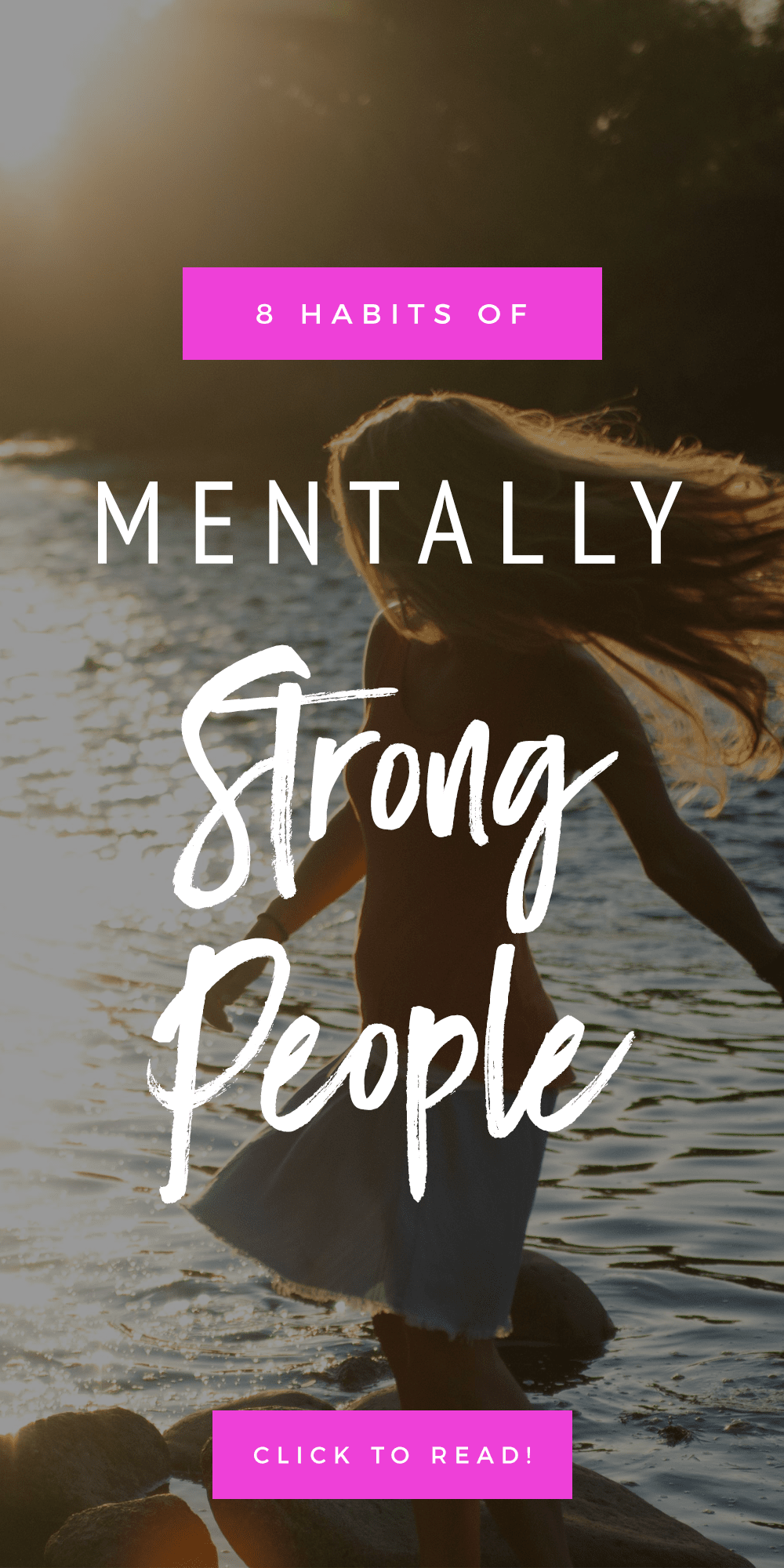 8 Habits Of Mentally Strong People