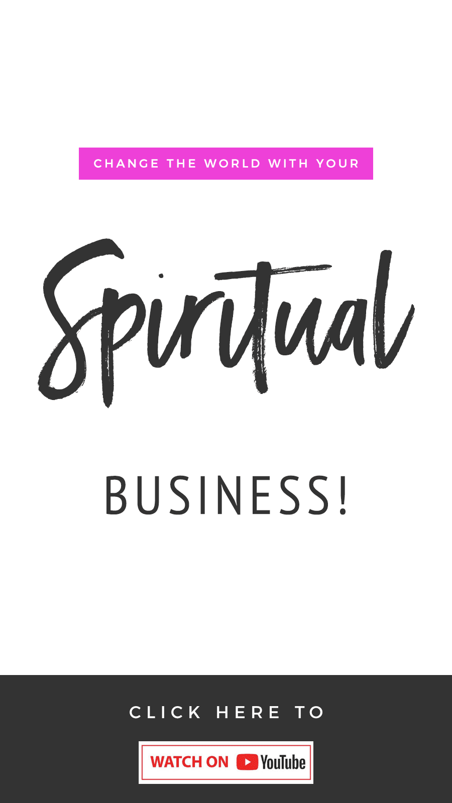 Change The World With Your Spiritual Business
