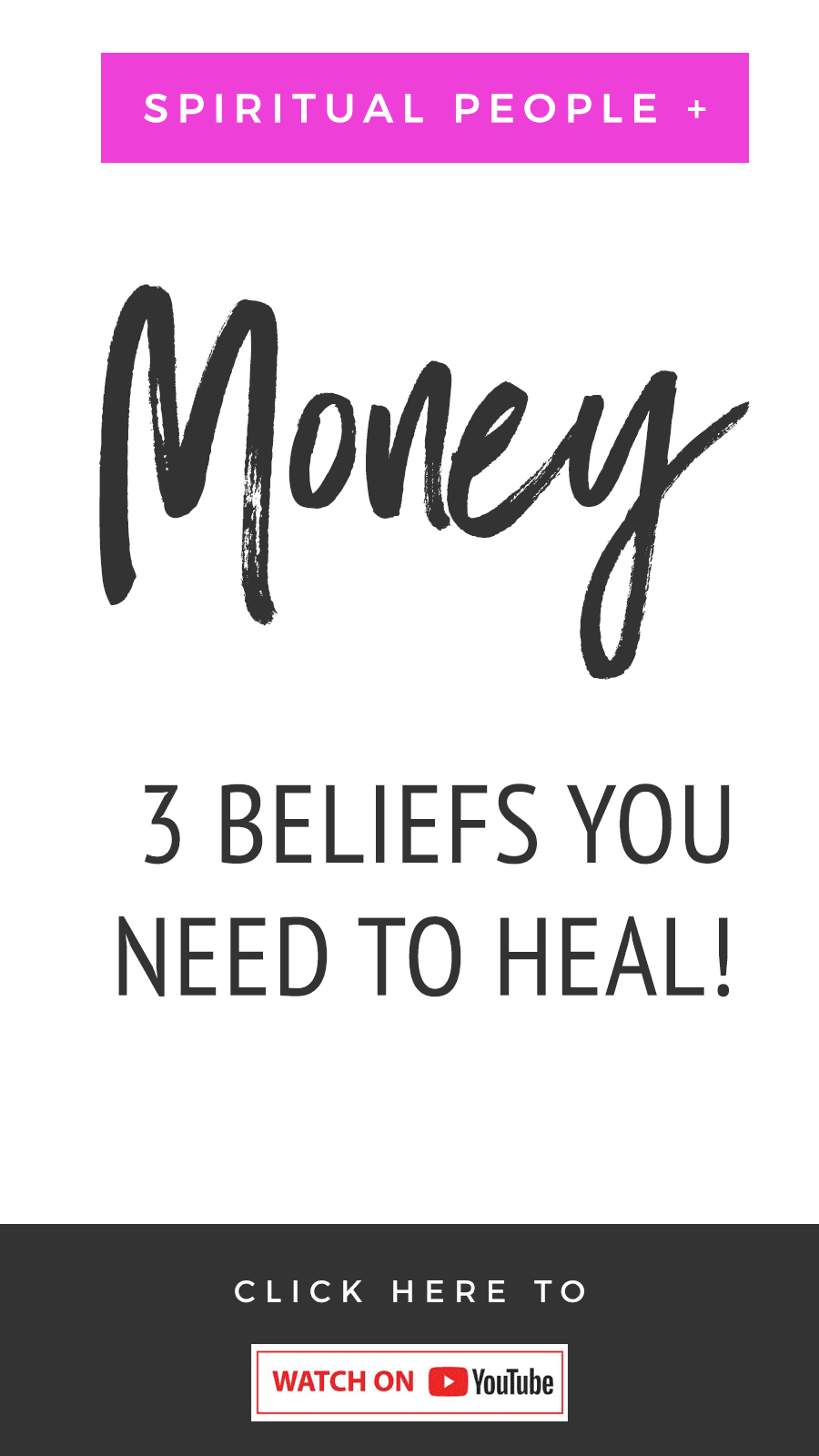Spiritual People + Money: 3 Beliefs You Need To Heal