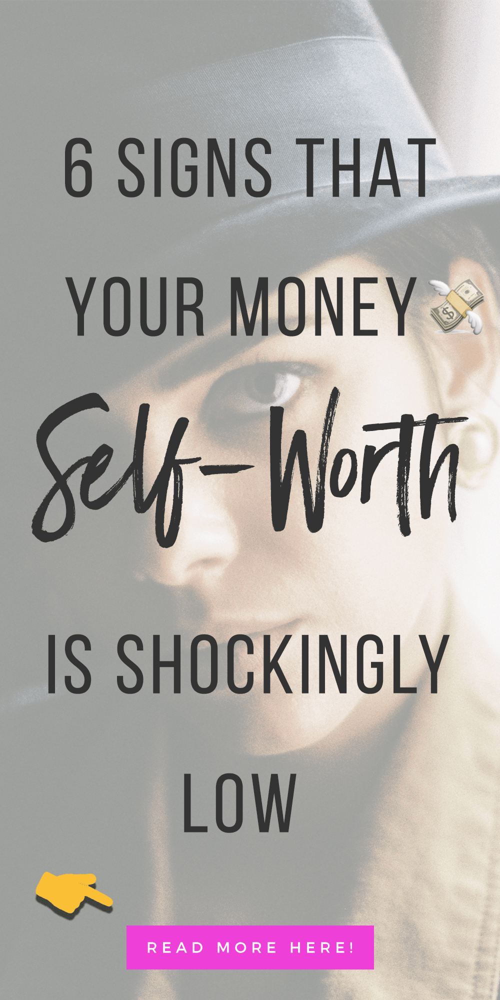 6 Signs Your Money Self-Worth Is Shockingly Low