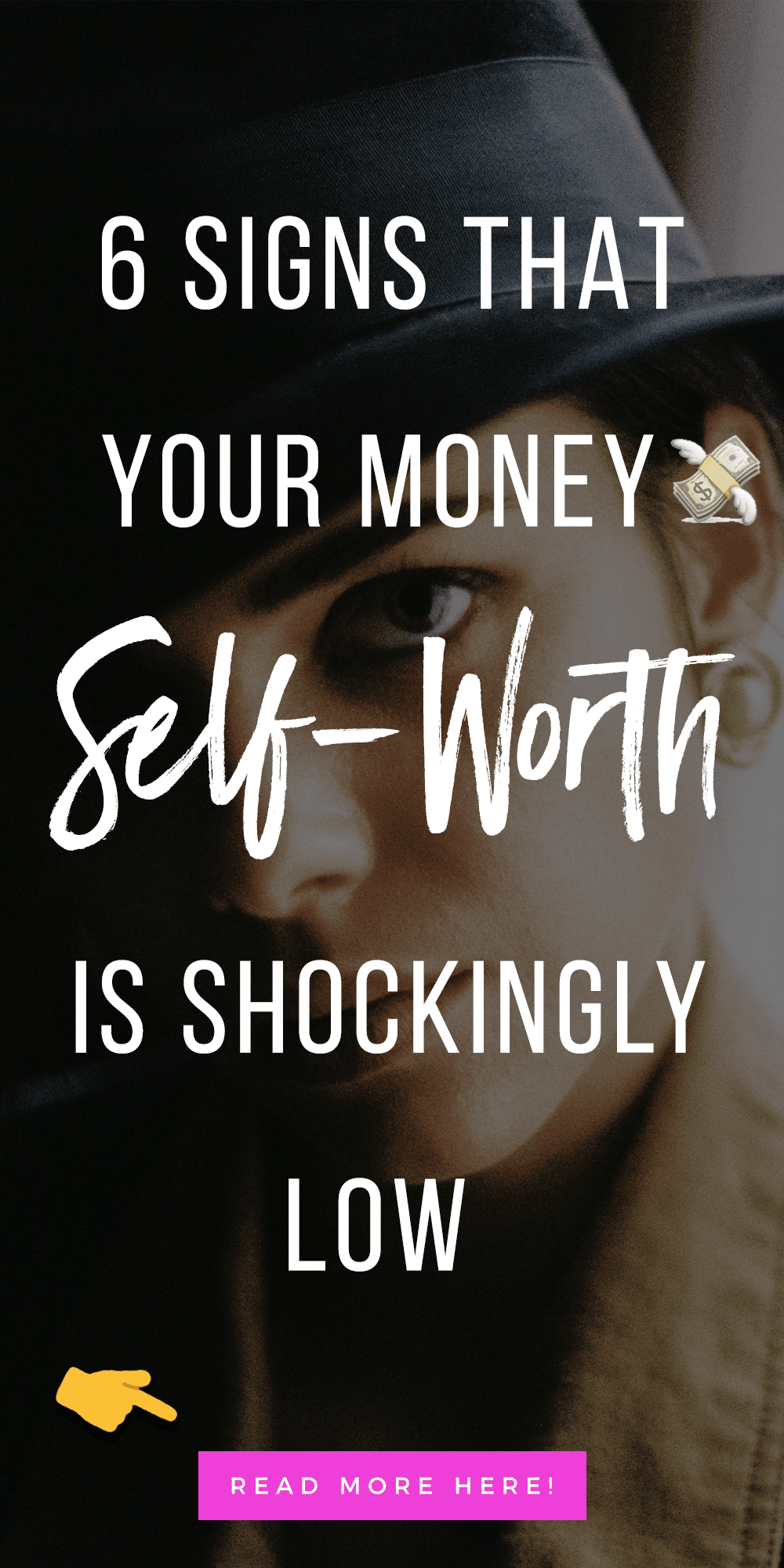 6 Signs Your Money Self-Worth Is Shockingly Low