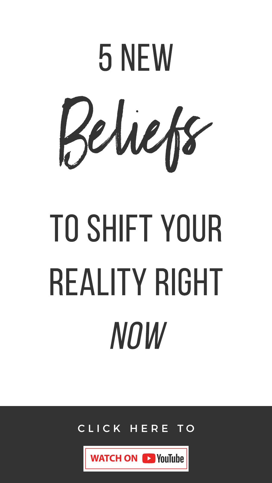 white background with text that reads 5 New Beliefs To Shift Your Reality Right NOW