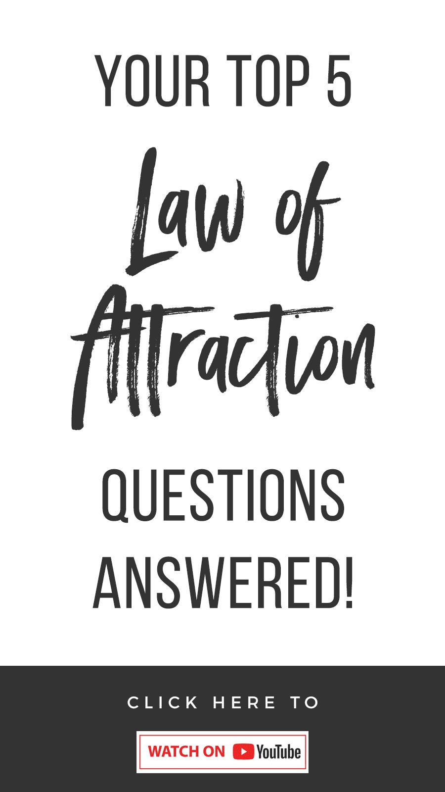 Your Top 5 Law of Attraction Questions Answered