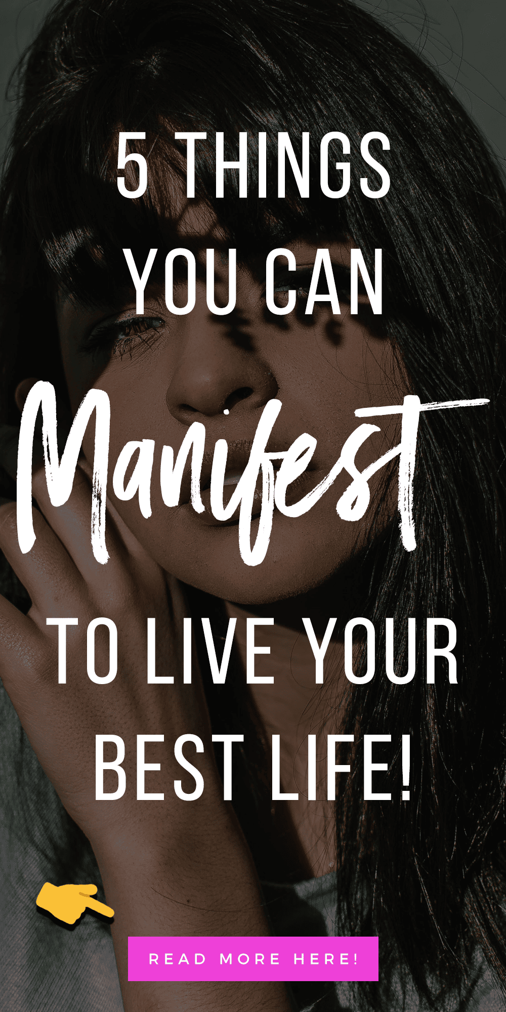 5 Things You Can Manifest To Live Your Best Life