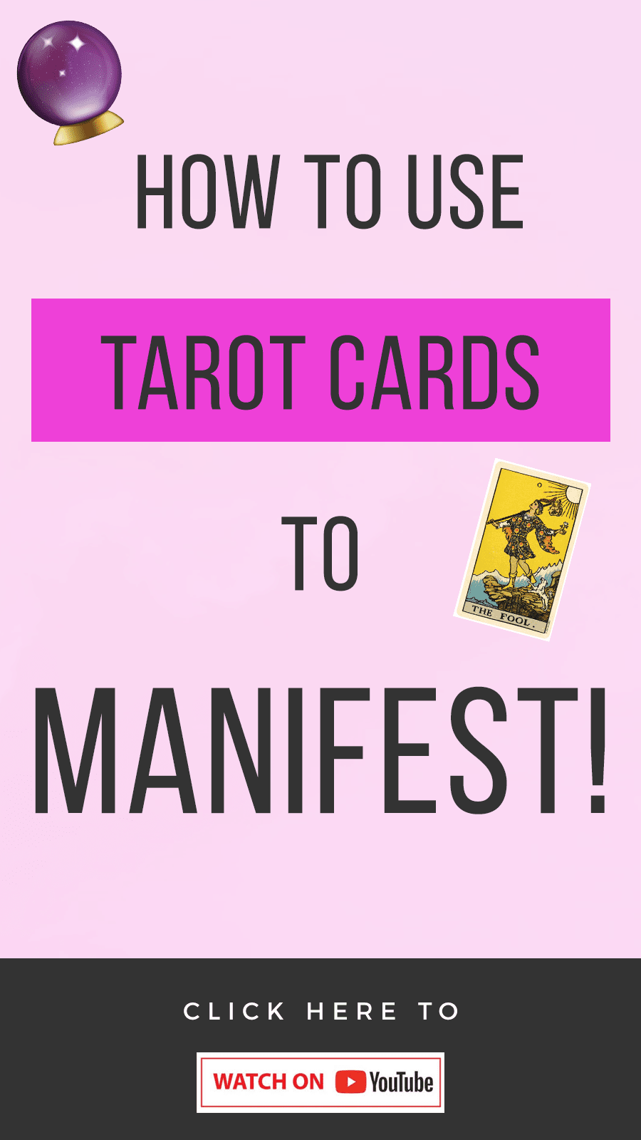 pink background with text that reads How To Use Tarot Cards For Manifestation