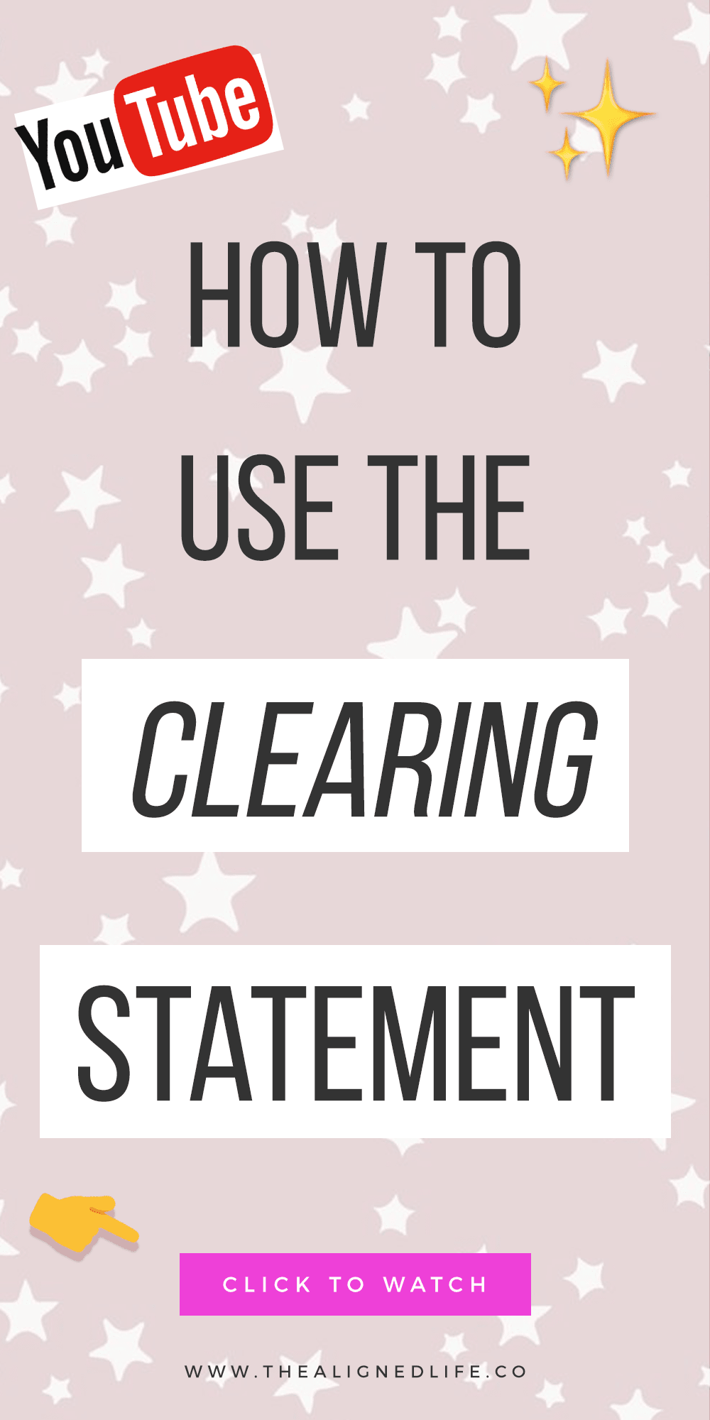 pink stars background with text How To Use The Clearing Statement For Manifestation
