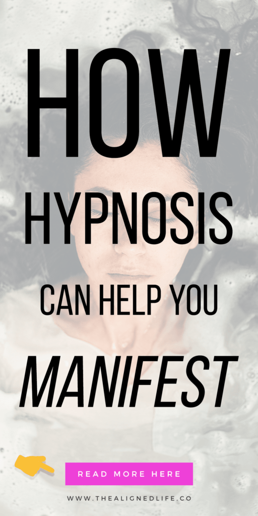 woman with eyes closed and text How Hypnosis Can Help You Manifest