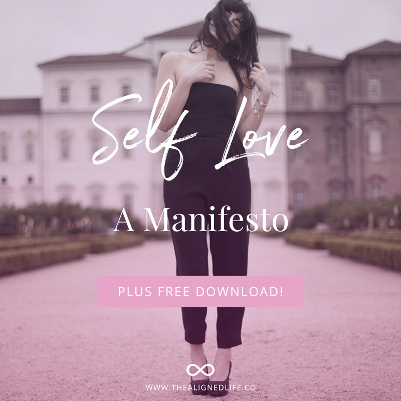 Self Love: A Manifesto