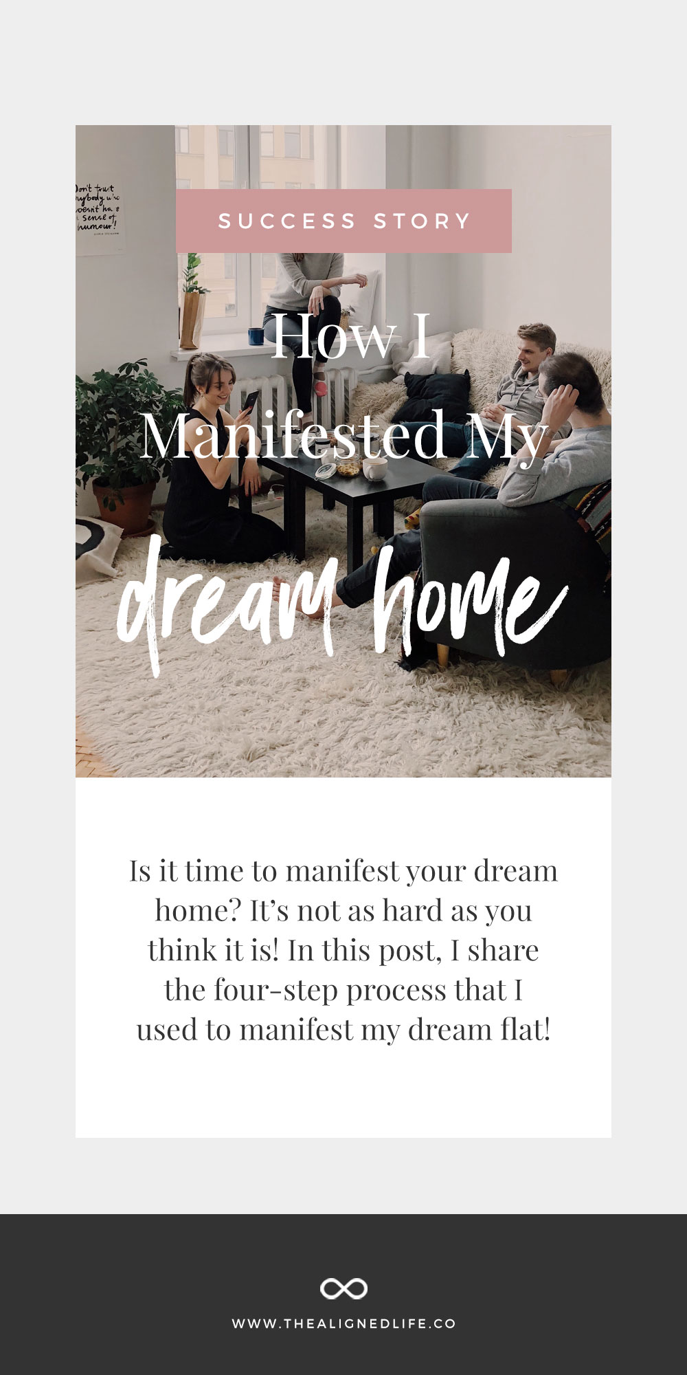 How I Manifested My Dream Home