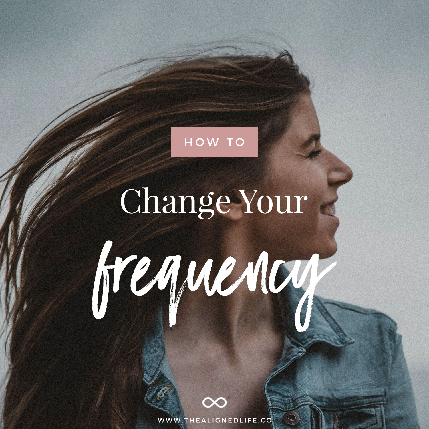 How To Change Your Frequency