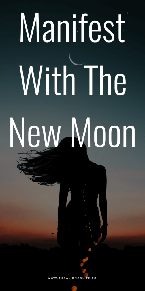 Manifest With The New Moon