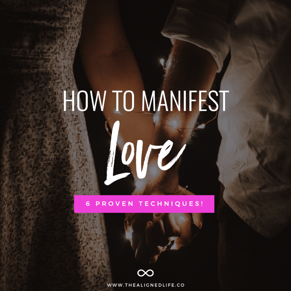 couple holding hands with text that reads How To Manifest Love - 6 Proven Tricks