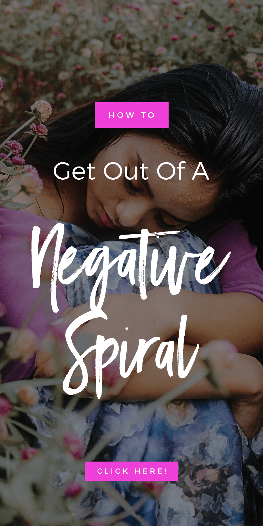 How To Get Out Of A Negative Spiral