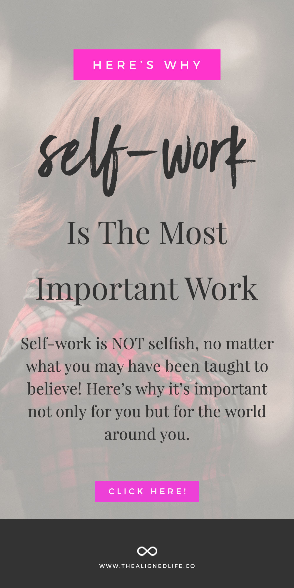 Why Self Work Is The Most Important Work