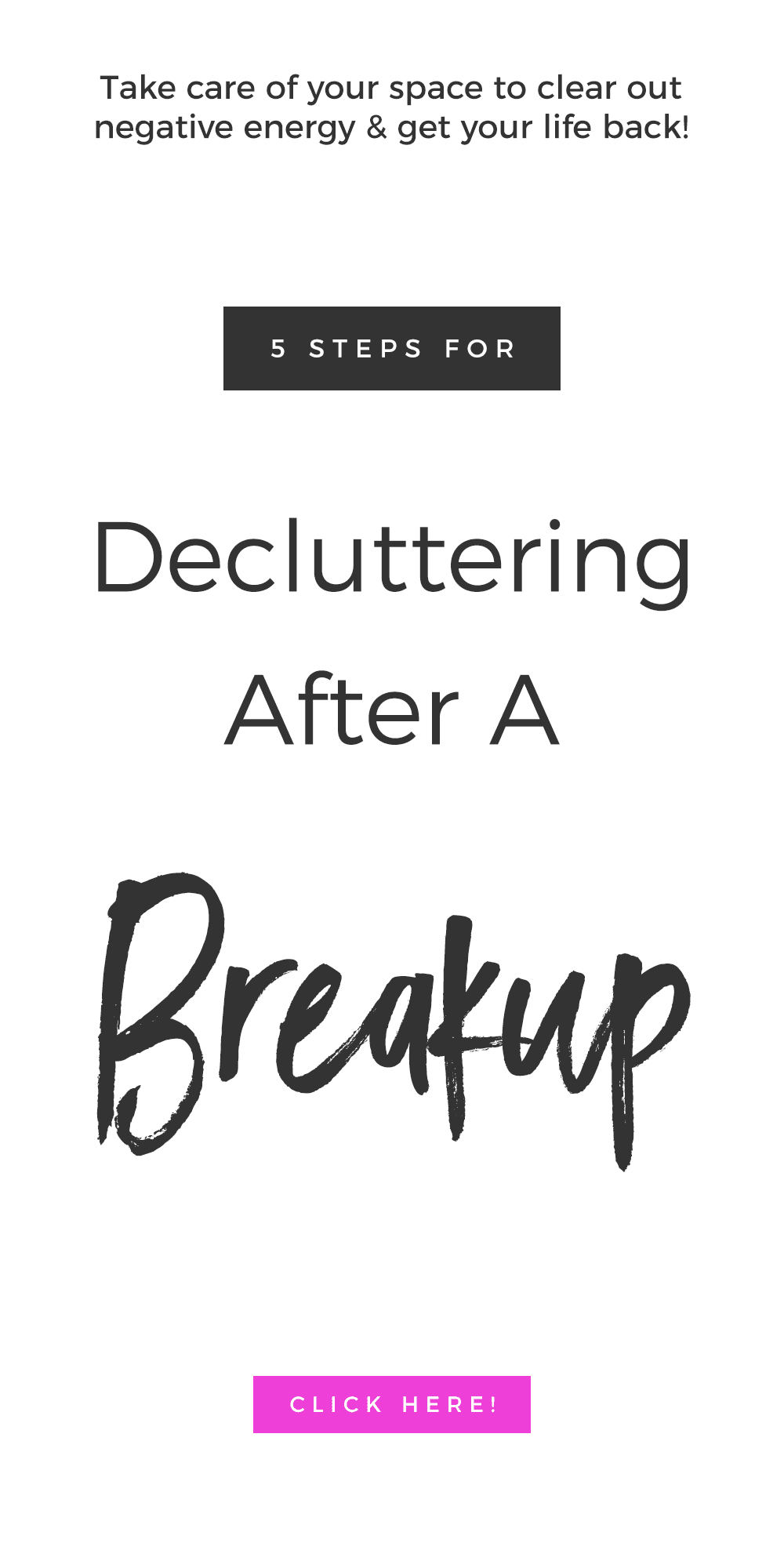 5 Steps For Decluttering After A Breakup