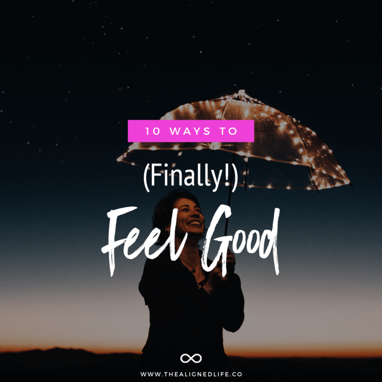 How To Feel Good