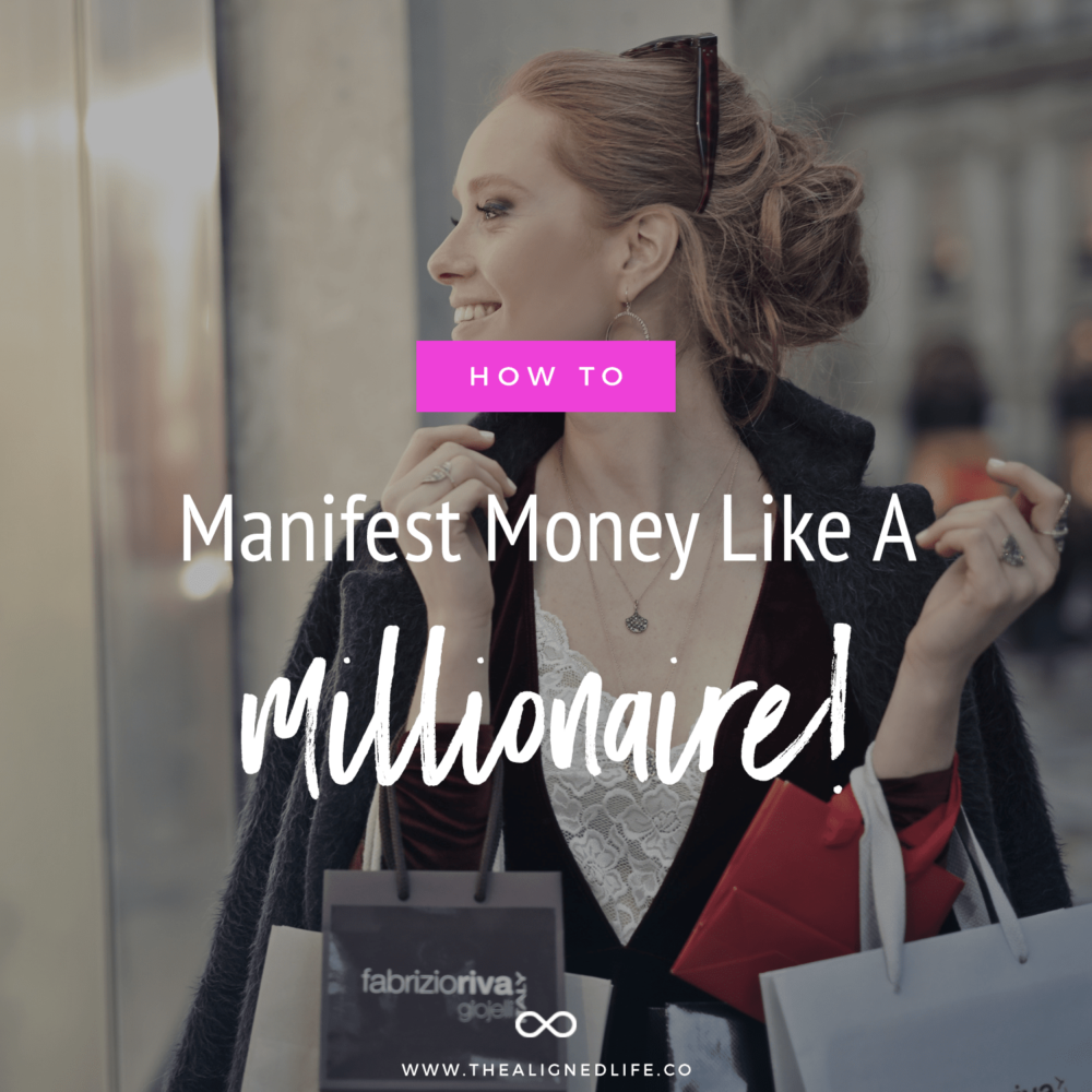 How To Manifest Money Like A Millionaire
