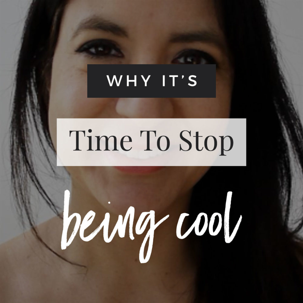 VIDEO: Why It’s Time To Stop Being Cool
