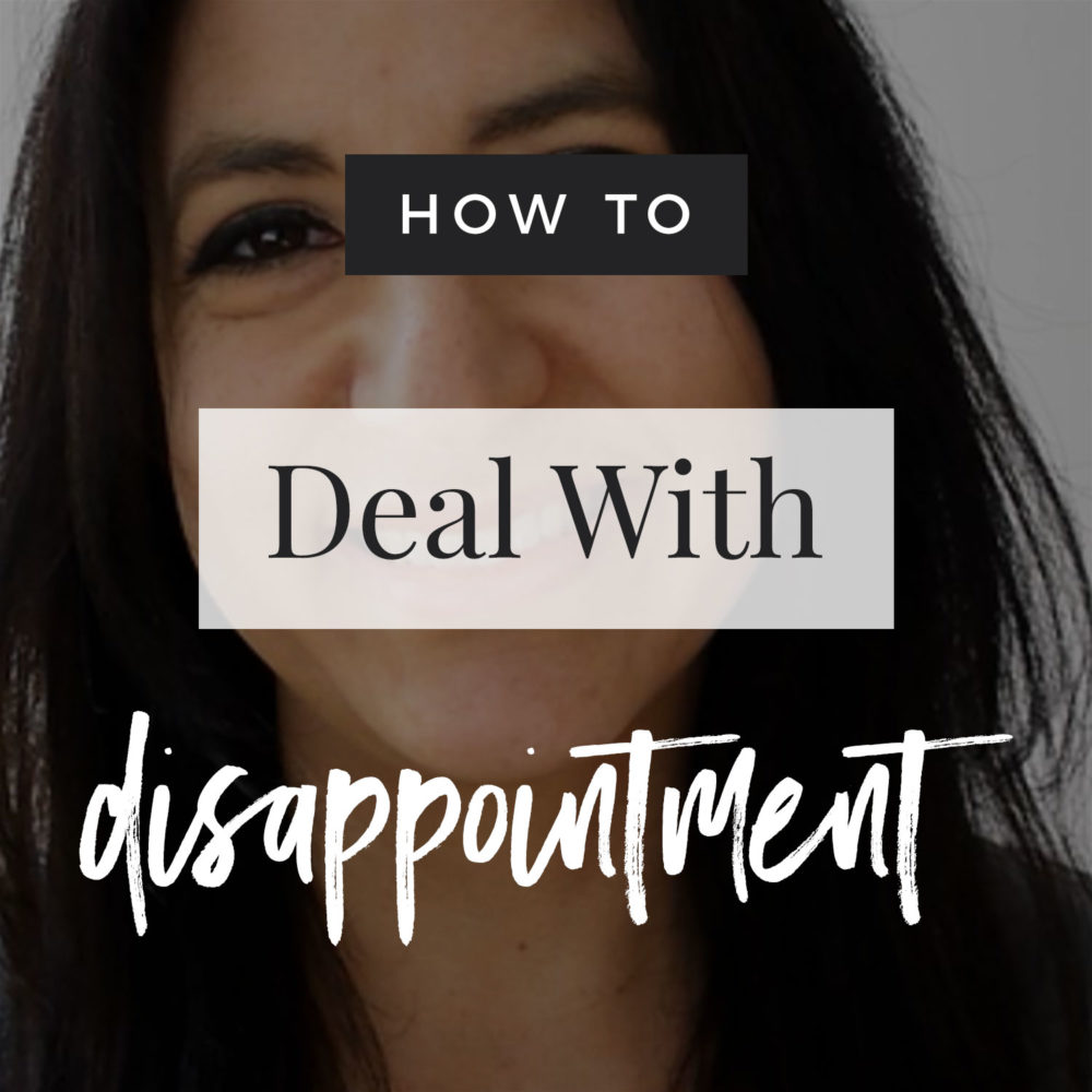VIDEO: How To Deal With Disappointment