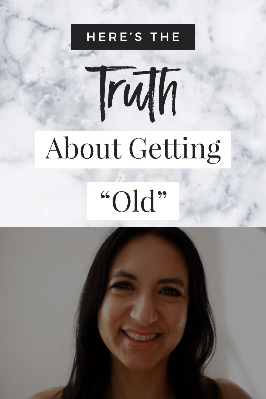 The Truth About Getting "Old"
