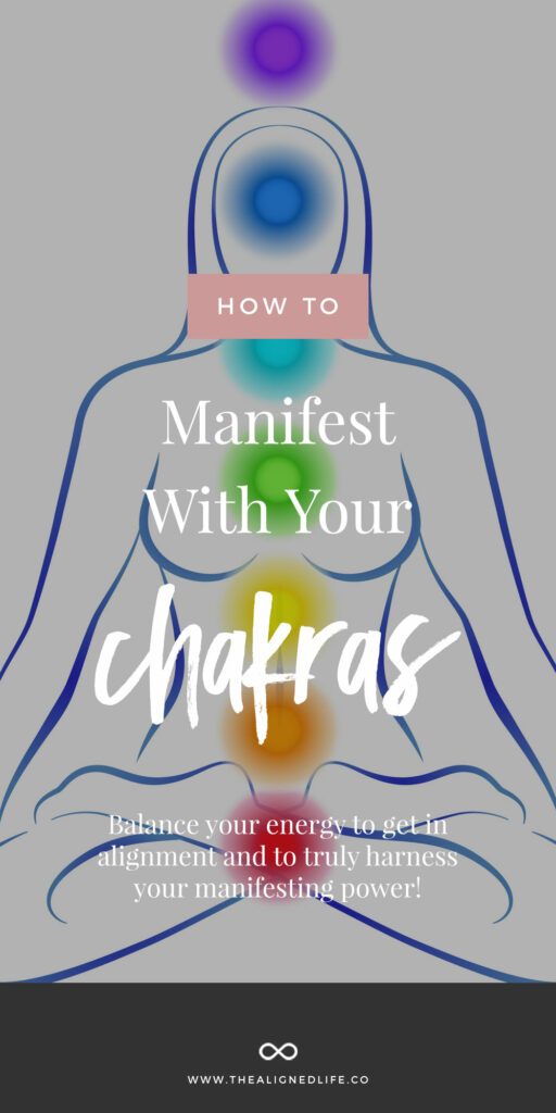 How To Manifest With Your Chakras