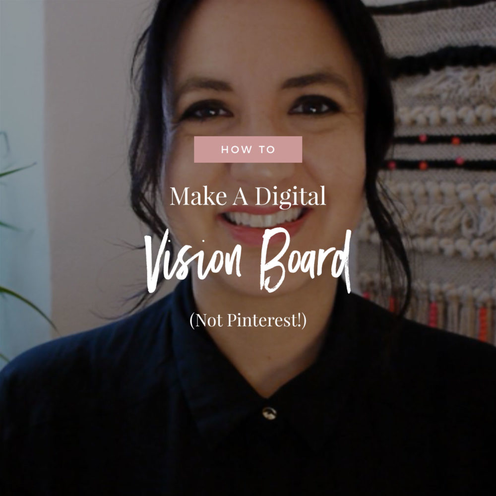 How To Make A Digital Vision Board (Not Pinterest!)