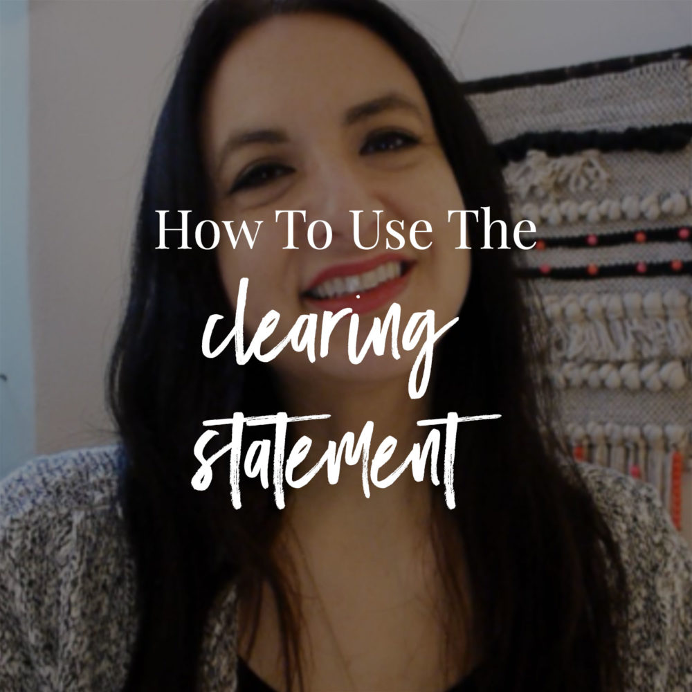 How To Use The Clearing Statement