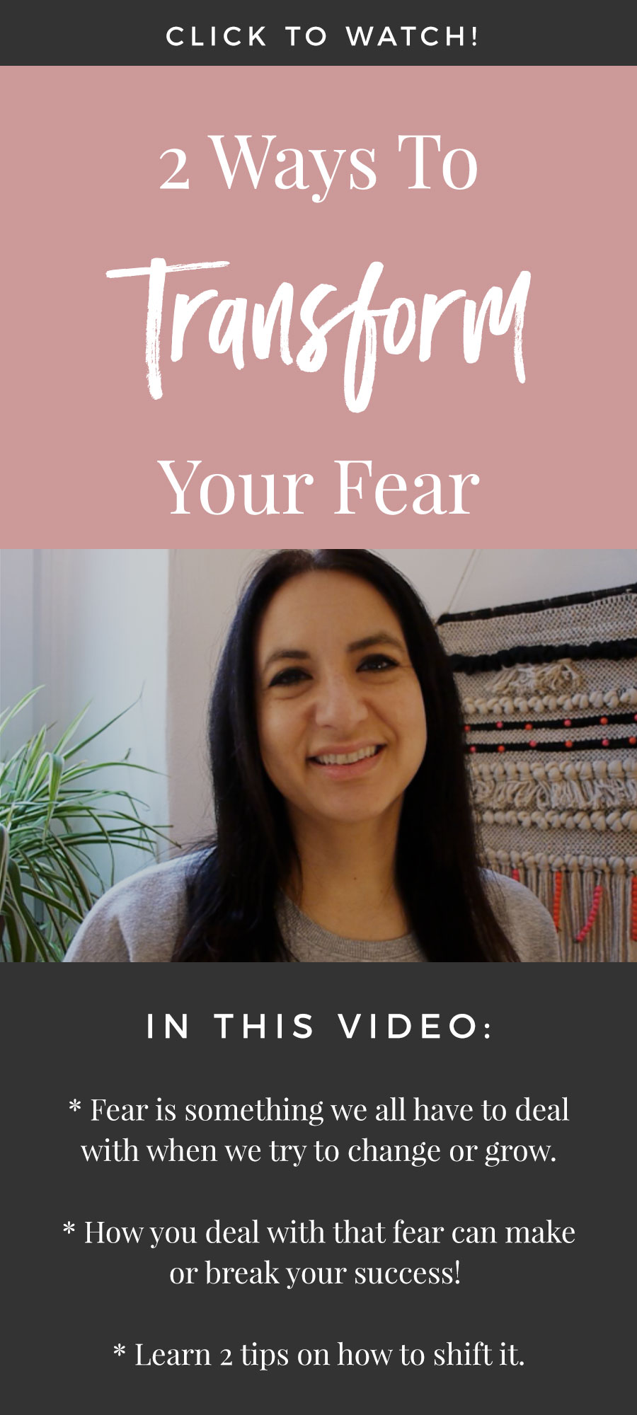 2 Ways To Transform Your Fear