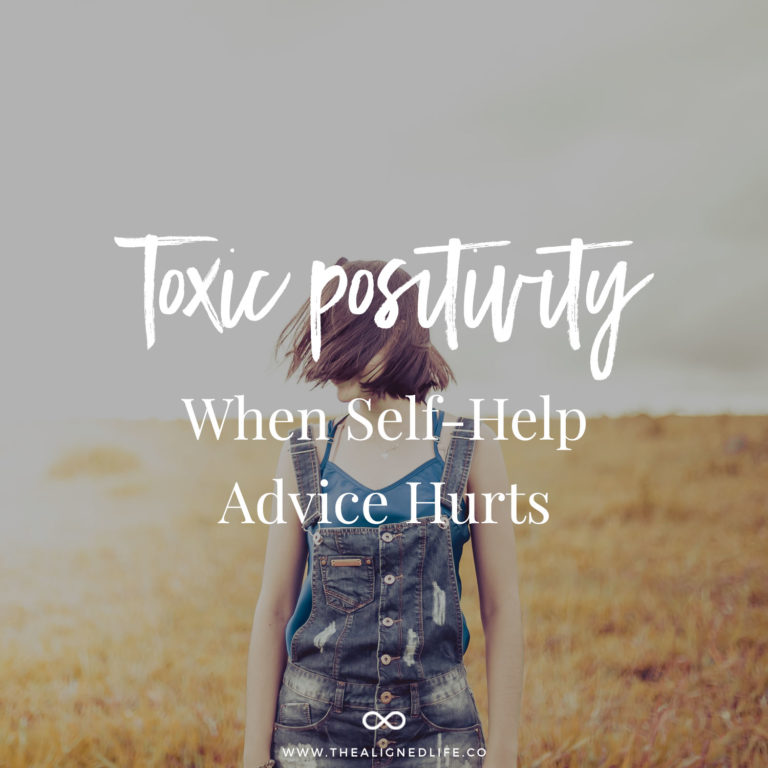 Toxic Positivity: When Self-Help Actually Hurts