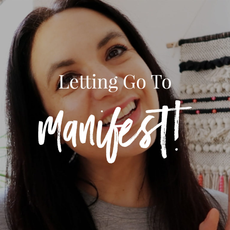 Video: Letting Go To Manifest