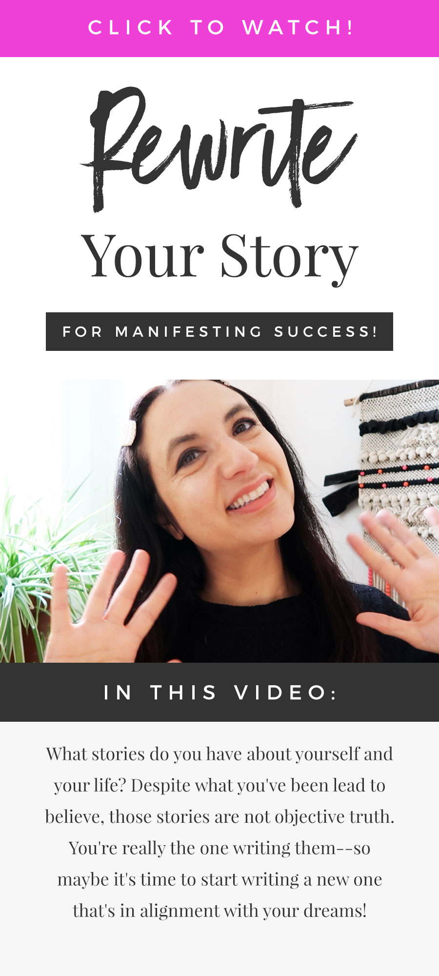 Rewrite Your Story For Manifesting Success
