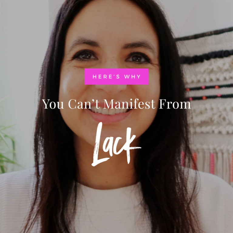 Video: Why You Can’t Manifest From Lack