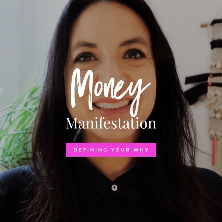 Successful Money Manifestation: Defining Your Why