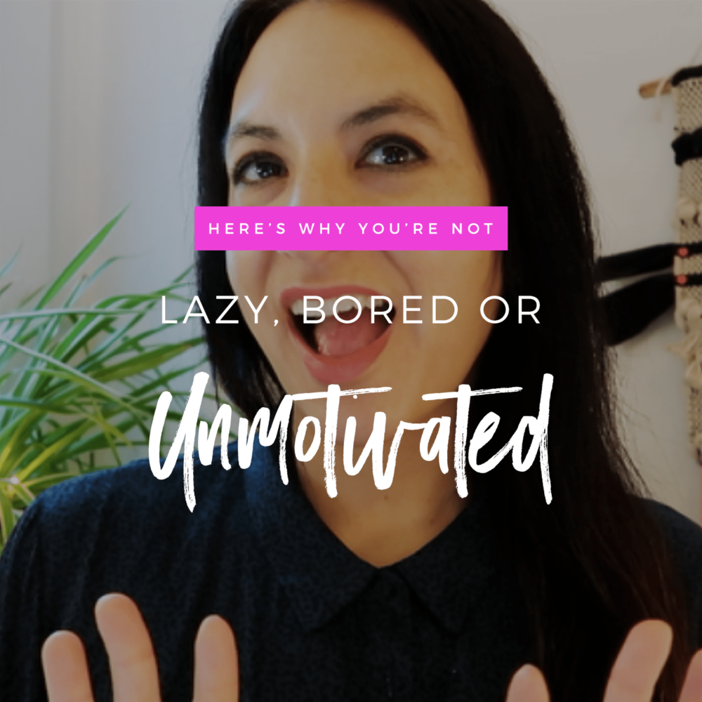 You're Not Lazy, Bored Or Unmotivated: REAL Motivational Advice