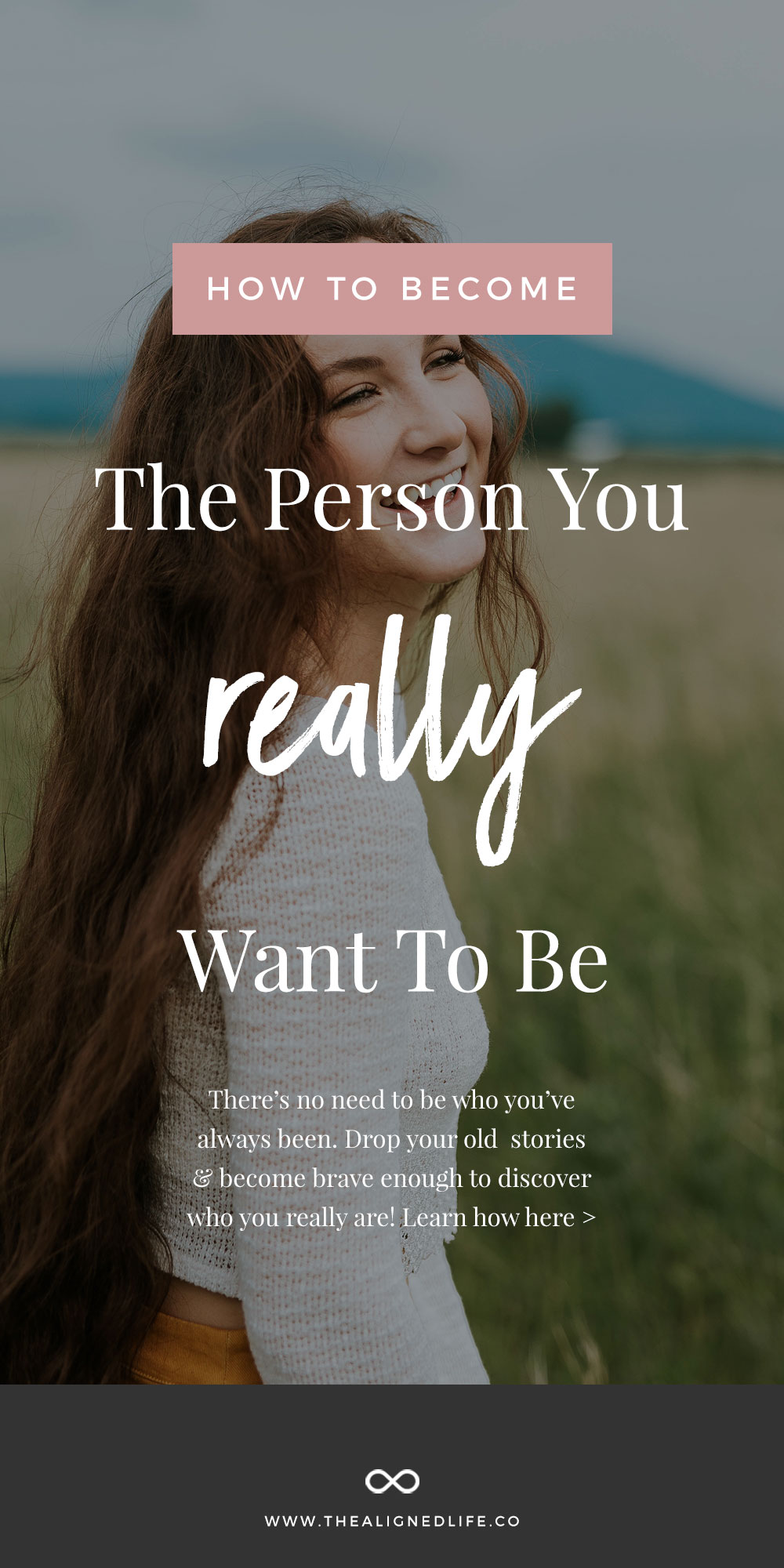 Become The Person You Really Want To Be