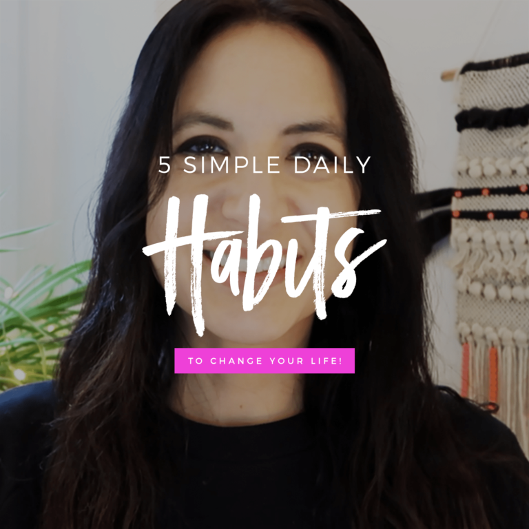 5 Simple Habits To Change Your Life